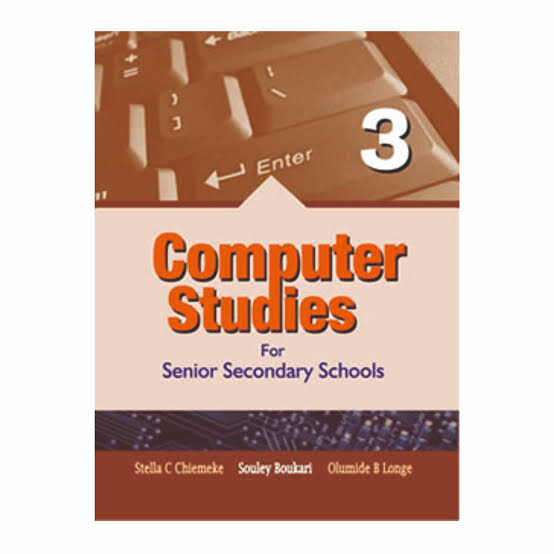 Computer Studies for Senior Secondary Schools